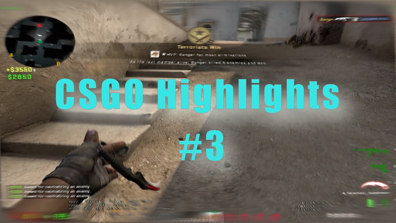 CSGO Highlights #3 - YouTube