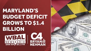 C4 and Bryan Nehman: Maryland's budget deficit grows to $1.4 billion ahead of legislative session