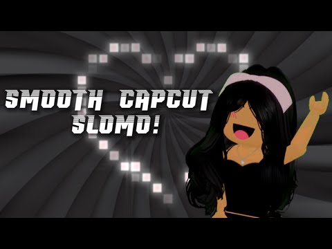 Smooth CapCut slomo tut! || edit tut ||