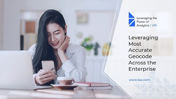 Leveraging Most Accurate Geocode Across the Enterprise