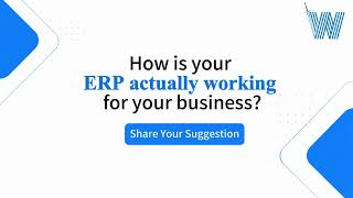 How Is Your ERP Working For You? | ERP Survey for Indian Businesses