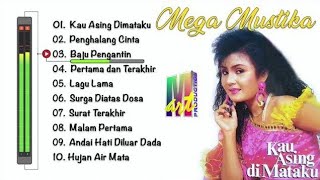 Download lagu Best Of Mega Mustika - Kau Asing Di Mataku | Dangdut Lawas Nostalgia Terpopuler (Full Album