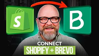 How to Connect Brevo to Shopify Step by Step Integration Tutorial