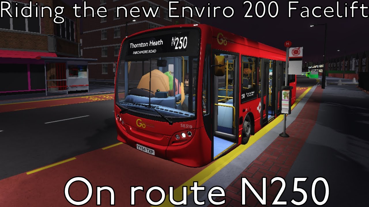 Riding the New Enviro 200 Facelift on route N250 | Croydon Roblox
