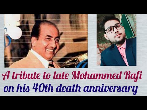 Syed Mohammed Rafi A tribute to late Mohammed Rafi saheb by Syed Rameez Firoz - YouTube