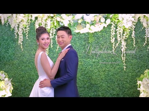 Wedding Highlight - Nuttyakhon & Soranat - Wedding 04 June 2017 [SANGDEE]