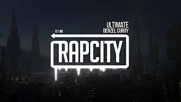Denzel Curry - ULTIMATE (With Lyrics/Subtitles)