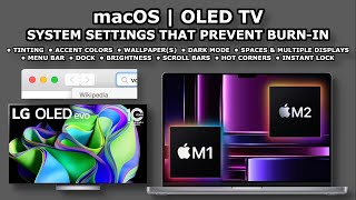 macOS | OLED TV Preventing Burn In | Image Retention