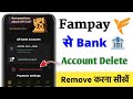 fampay se bank account delete kaise kare | fampay se bank account remove kaise kare