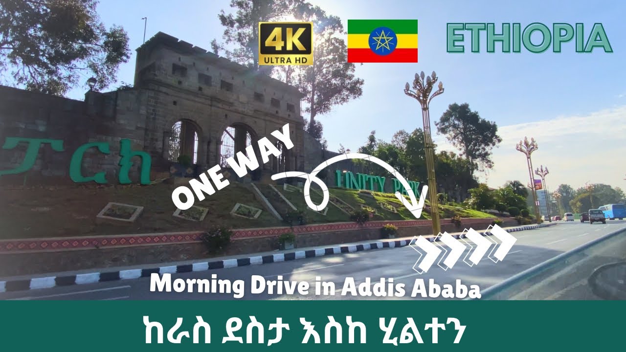ከራስ ደስታ እስከ ሂልተን | Morning Drive Tour in Addis Ababa 4K 🇪🇹 - YouTube
