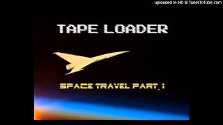 Celebrity Tape Loader - Space Travel part one Net Worth