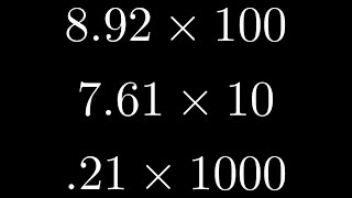 Learn How to Multiply by Moving the Decimal Point when Multiplying by a 10, 100, 1000