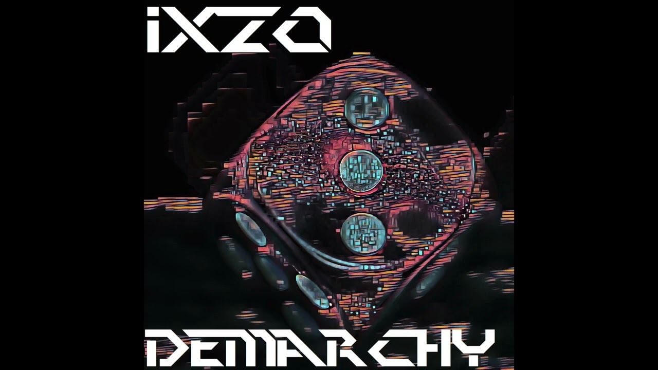 Watch ixzo - Demarchy (Full Album) on YouTube Watch ixzo - Demarchy (Full Album) on YouTube