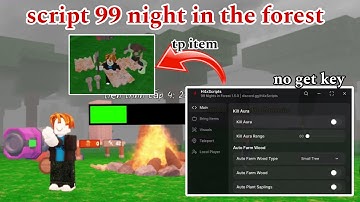 hướng cách hack 99 ngày trong rừng ( 99 night in the forest ) , script hack kill aura, aotu fram