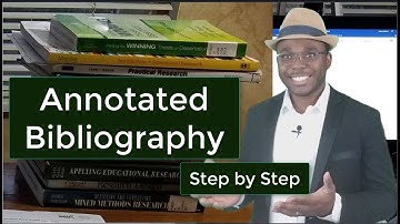 How to Write an Annotated Bibliography Step by Step
