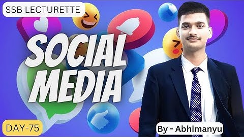 || Social Media || SSB Lecturette || DAY-75