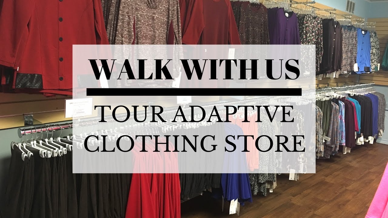 Walk With Us Tour of Adaptive Clothing Store in Winnipeg YouTube