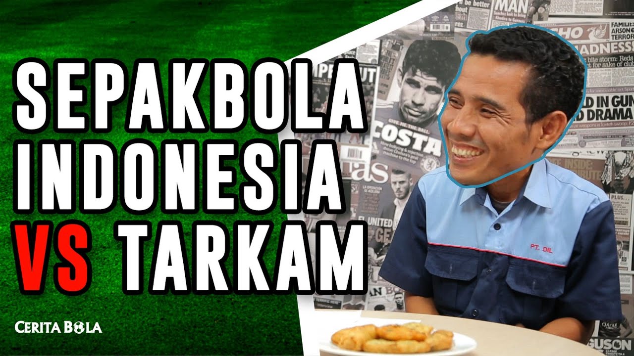 Sepakbola Indonesia VS Tarkam - Cerita Bola - Episode 8 - YouTube