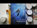 How to paint The little Mermaid. /acrylic art for beginners. /Acrylic painting tutorial.