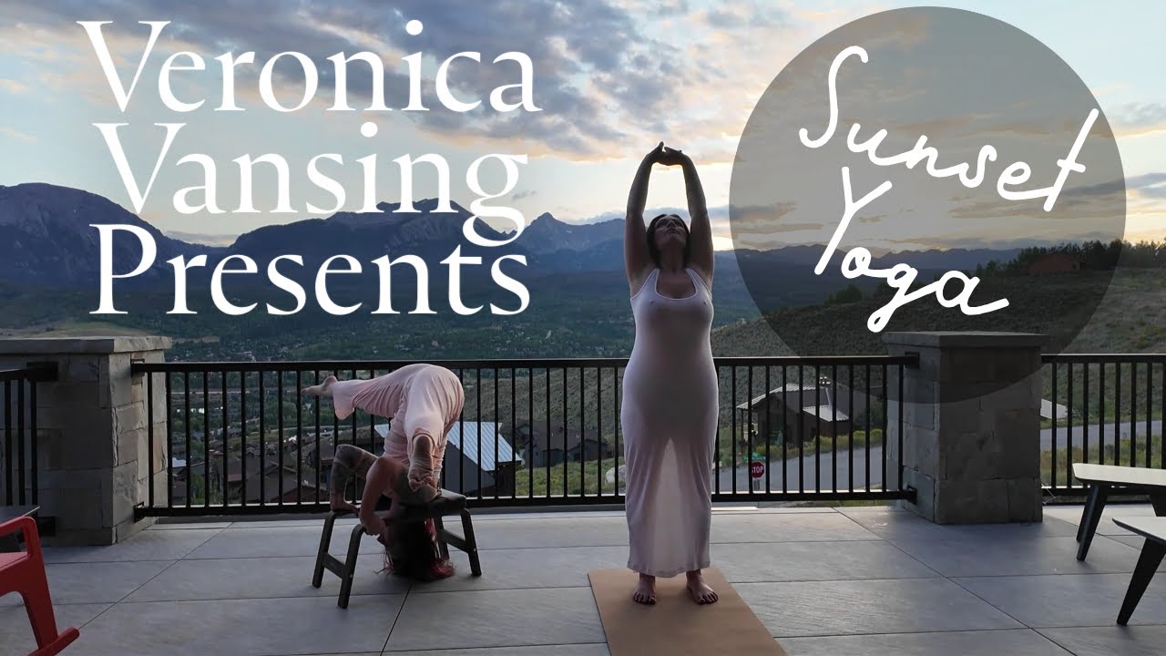 Sunset Yoga Flow | Veronica Vansing & River Ann | Mountain Deck Session