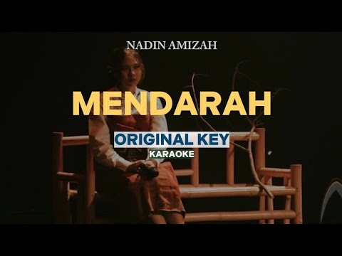 [KARAOKE] Nadin Amizah - Mendarah (ORIGINAL KEY)
