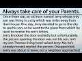 Always take care of your parents: Old Man and His Son- A heart touching story