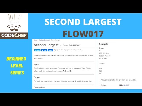 FLOW017 | second largest number |codechef beginner level  | codechef solution
