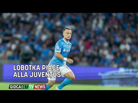 Video Mercato - Lobotka piace alla Juventus