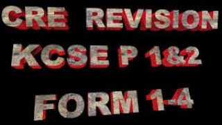 CRE  Form 3 Revision | Questions & Answers | KCSE 2022 CRE Revision Paper 1 & 2 | CRE KCSE Revision screenshot 4