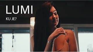 Lumi - Ku Je? Prod. By Chekaa
