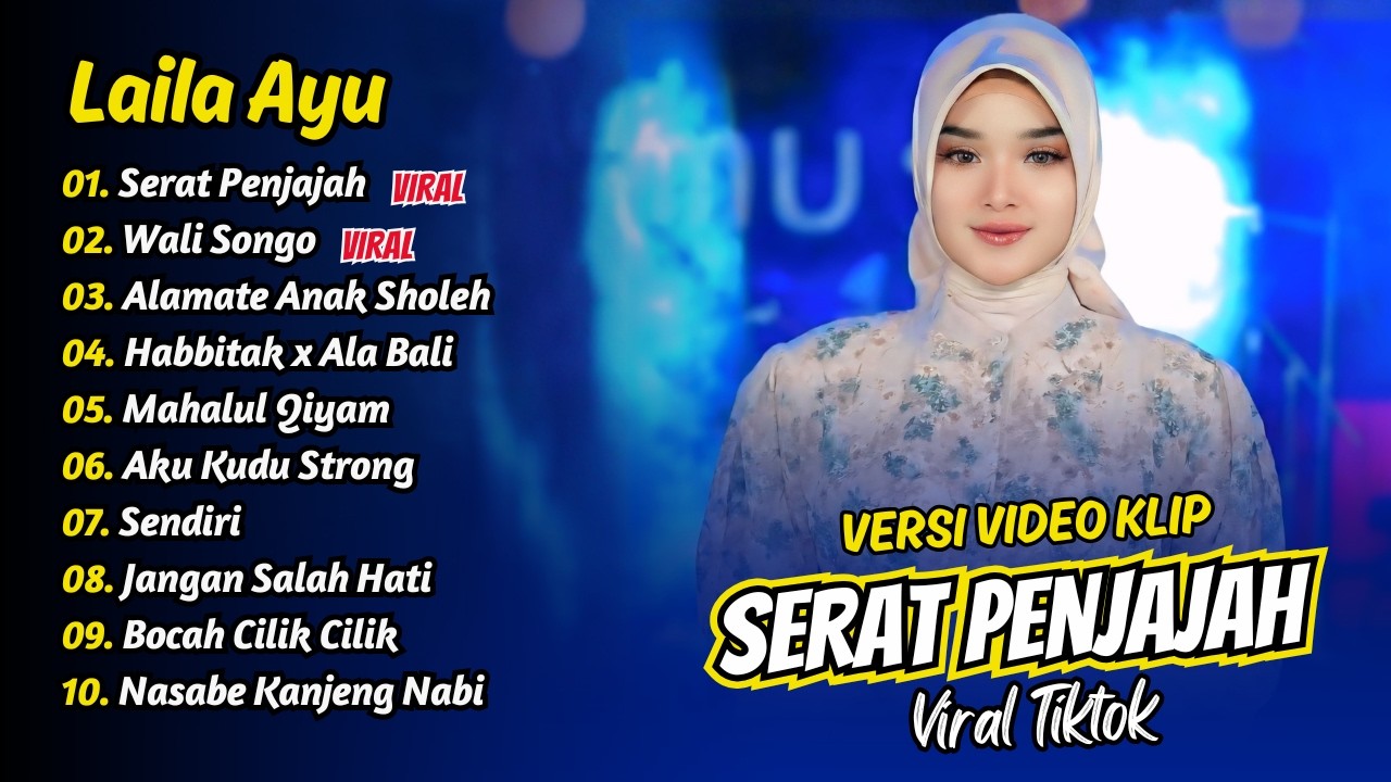 Laila Ayu - SERAT PENJAJAH - WALI SONGO - ALAMATE ANAK SHOLEH || FULL ALBUM DANGDUT KOPLO SHOLAWAT