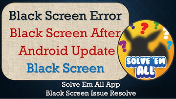 How to Fix Solve Em All App Black Screen Error | After Android Update | Problem Solved in Android