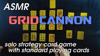 (ASMR) Gridcannon - A game of careful card placement Playing Gridcannon A Solitaire Card Game By Tom Francis With The Updated Rules