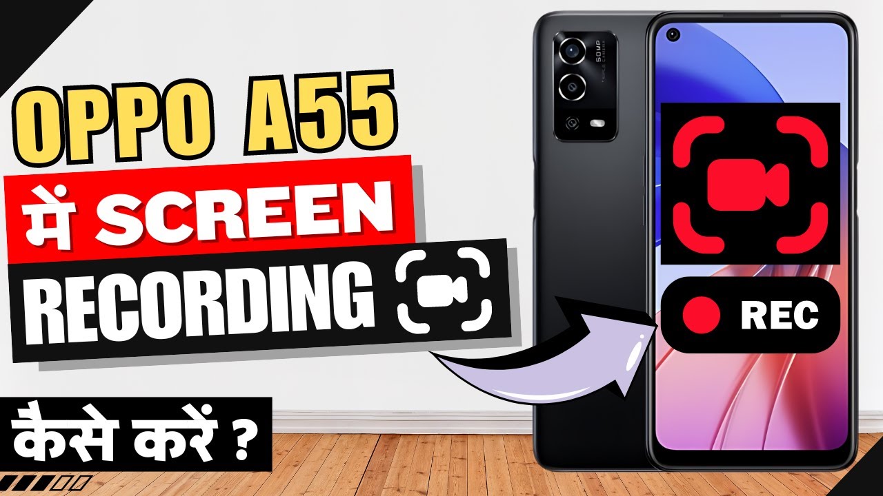 Oppo A55 Me Screen Recording Kaise Kare ✅ | How to Screen Record in Oppo A55