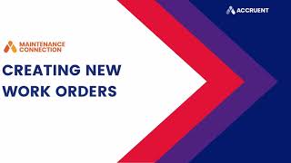 Maintenance Connection Mini Training | Creating Work Orders
