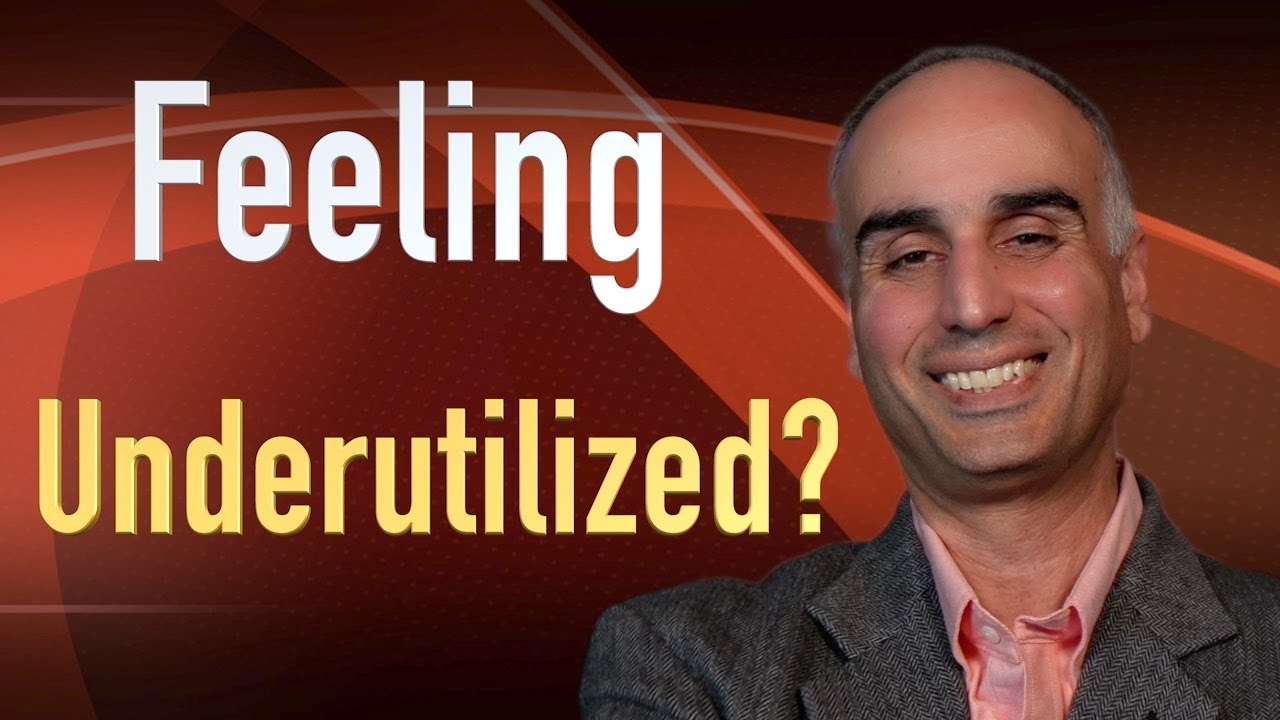 Feeling Underutilized in your role?  These two tips will help change that!