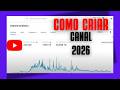 Como criar um canal no youtube do Zero - 2026