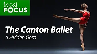 Canton Ballet – A Hidden Gem