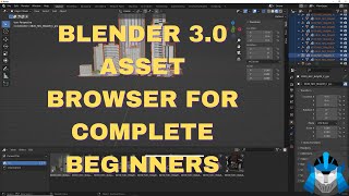 Blender 3.0 Asset Browser for Complete Beginners
