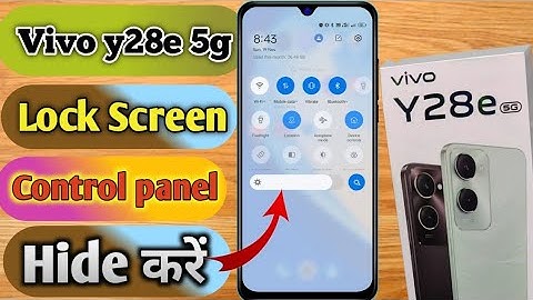 vivo y28e 5g lock screen notification panel hide, vivo y28e 5g notification bar off