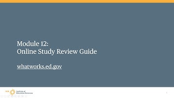 WWC Group Design Training, Module 12: Online Study Review Guide