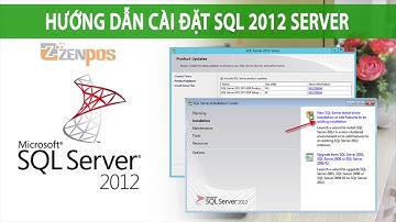 Zenpos - Hướng dẫn cài đặt SQL 2012 Express