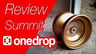 YoYo Review : Onedrop X CLYW Summit - by Samir Elotmani
