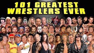 101 Greatest Pro Wrestlers Ever