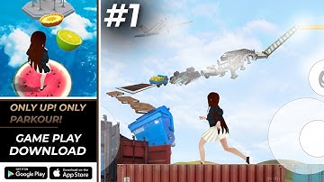 Only Up! Only Parkour Gameplay | 3D Parkour Running Game Download (Android, iOS)
