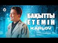 Karlov Бақытты етемін Mood Video