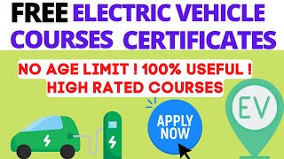 FREE ELECTRICAL VEHICLE COURSES WITH CERTIFICATES| FREE ELECTRICAL VEHICLE COURSES