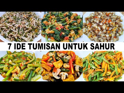 Resep Bunda 7 RESEP IDE TUMISAN MUDAH UNTUK SAHUR | EDISI BULAN PUASA Yang Menggugah Selera