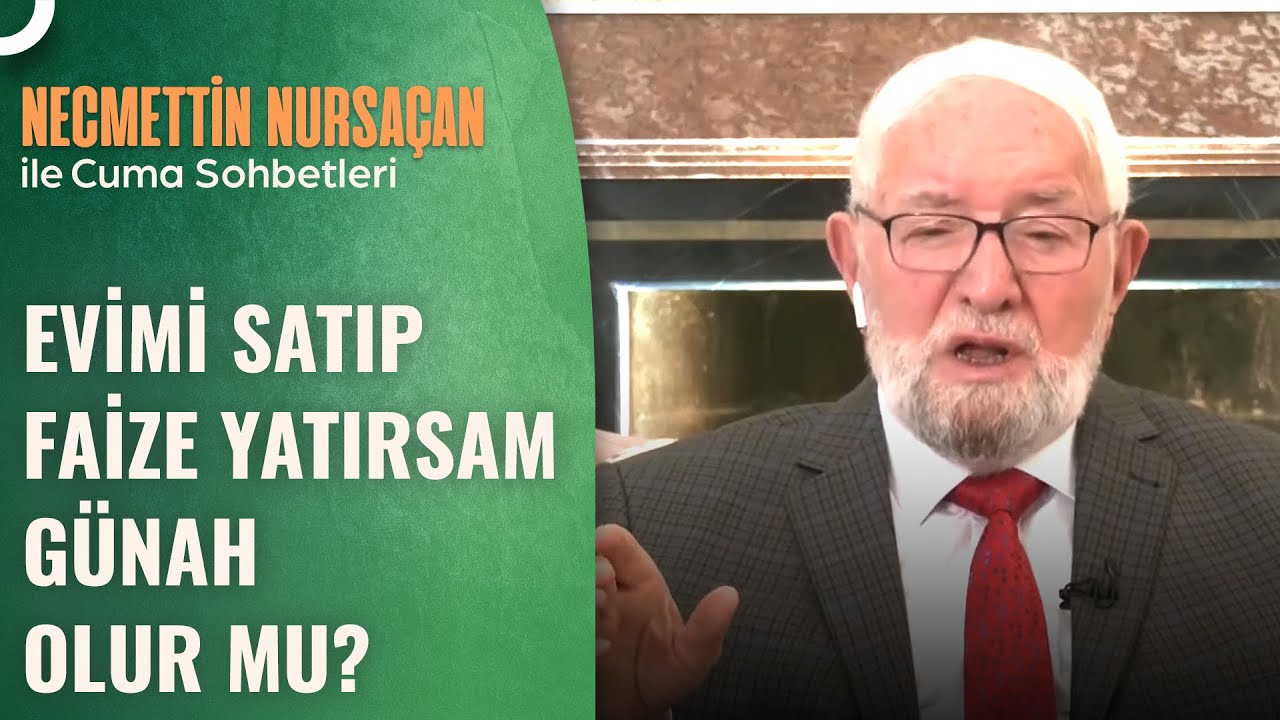 Faiz Kesin Olarak Haram Mıdır? | Necmettin Nursaçan Sohbetler