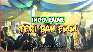 LAGU JOGET INDIA ENAK 🌴 - TERII BAH EMM 🌴 _NEW ADIN REMIXER 2024